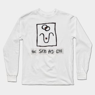 The seb ad oh Long Sleeve T-Shirt